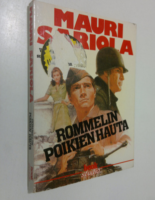 Mauri Sariola : Rommelin poikien hauta