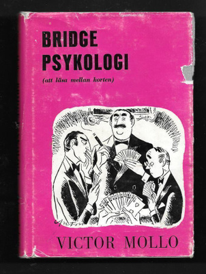 Mollo, Victor : Bridge-psykologi