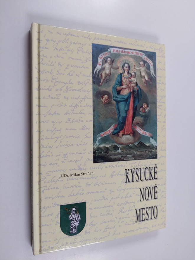 Milan Stranan : Kysucke Nove Mesto