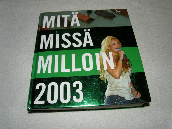 Mitä Missä Milloin 2003