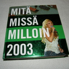 Mitä Missä Milloin 2003 - pikkukuva 1