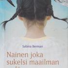 Sabina Berman: Nainen joka sukelsi maailman sydämeen - pikkukuva 1