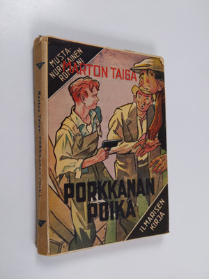 Marton Taiga : Porkkanan poika : Kid Barrow Nuoremman ens...