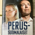 Perussuomalaiset Halla-ahon ja Purran linjalla (sid.) - pikkukuva 1