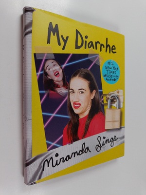Miranda Sings : My Diarrhe