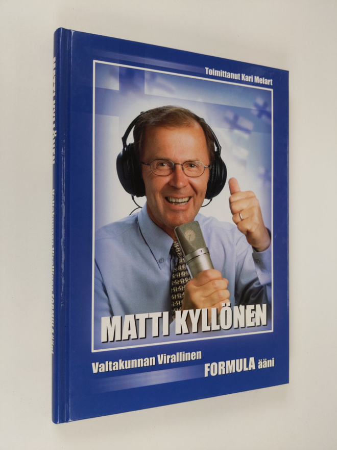 Kari (toim.) Melart : Matti Kyllönen : valtakunnan virall...
