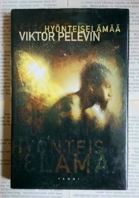 Viktor Pelevin - Hyönteiselämää (sid.)
