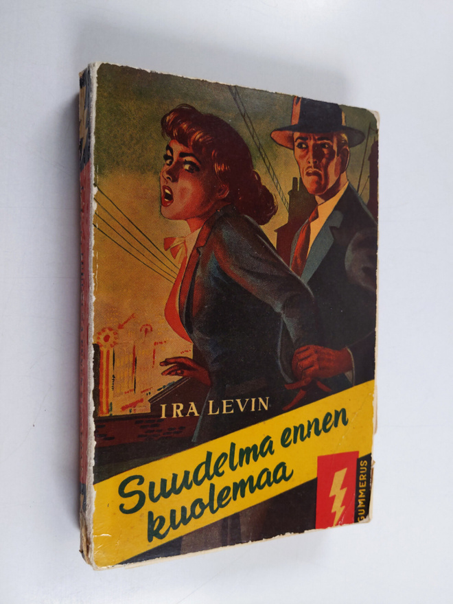 Ira Levin : Suudelma ennen kuolemaa : salapoliisiromaani