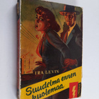 Ira Levin : Suudelma ennen kuolemaa : salapoliisiromaani - pikkukuva 1