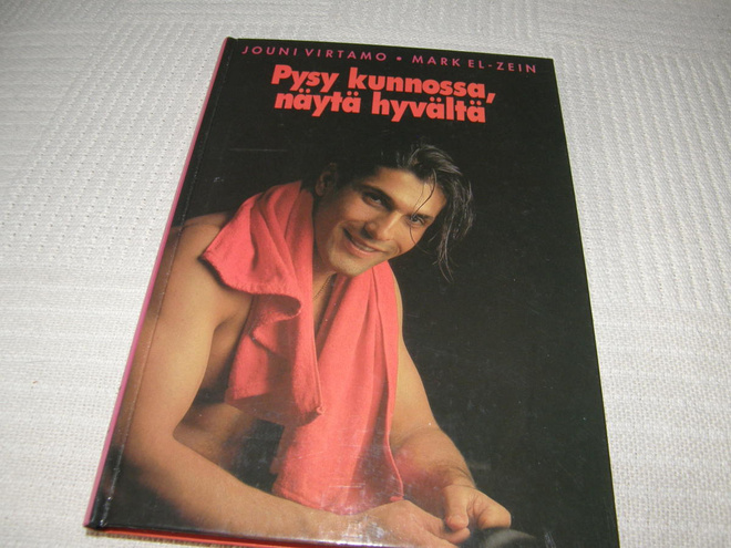 Jouni Virtamo - Mark El-Zein  Pysy kunnossa, näytä hyvältä