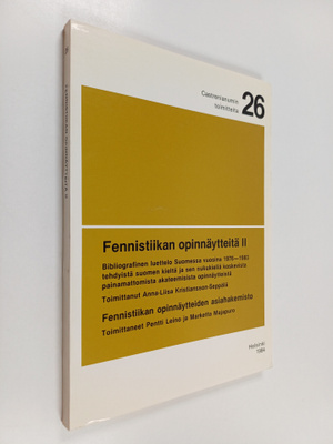 Fennistiikan opinnäytteitä, 2 - Bibliografinen luettelo S...