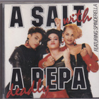 Salt-N-Pepa - A Salt With A Deadly Pepa - pikkukuva 1