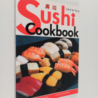 Heihachiro Tohyama ym. : Quick and Easy Sushi Cookbook - pikkukuva 1