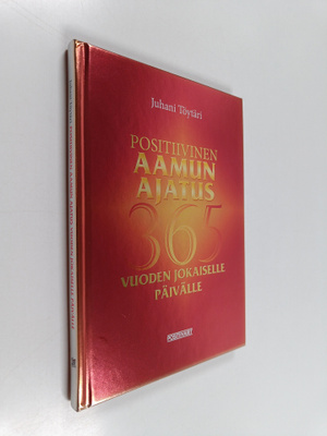 Juhani Töytäri : Positiivinen aamun ajatus vuoden jokaise...