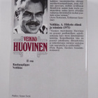 Veikko Huovinen : Kootut teokset 2 : Rauhapiippu ; Veitikka - pikkukuva 2