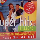FLAIR L'HEBDO : SUPER HITS - TUBES ITALIEN : CD, COMPILATION - pikkukuva 1