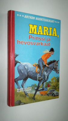 Marie Rudolfsson : Marie, Prinssi ja hevosvarkaat