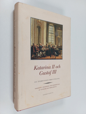 Gunnar von Proschwitz : Katarina II och Gustaf III : en å...