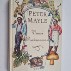 Peter Mayle : Vuosi Provencessa - pikkukuva 1