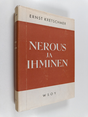 Ernst Kretschmer : Nerous ja ihminen
