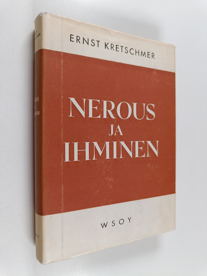 Ernst Kretschmer : Nerous ja ihminen