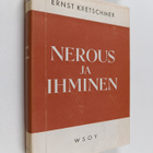 Ernst Kretschmer : Nerous ja ihminen - pikkukuva 1