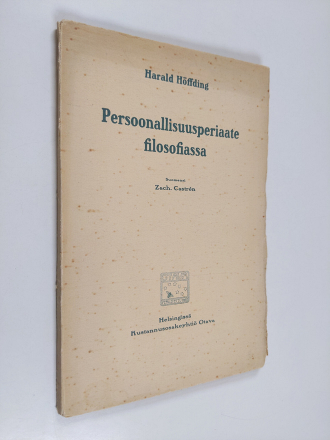 Harald Höffding : Persoonallisuusperiaate filosofiassa : ...