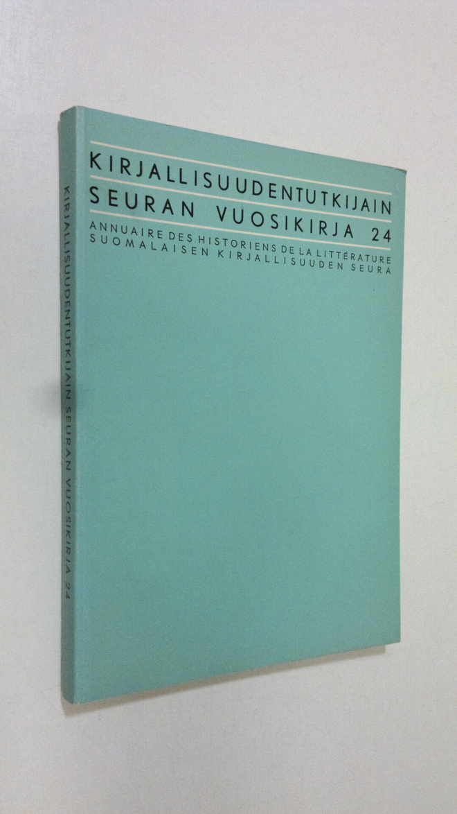 Kirjallisuudentutkijain Seuran vuosikirja 24