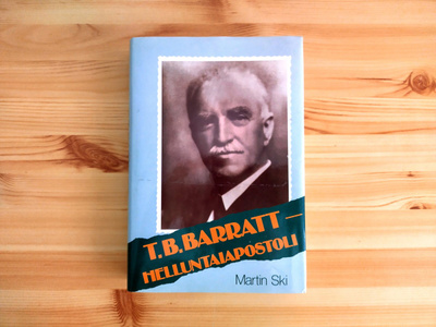 Martin Ski: T.B. Barratt-Helluntaiapostoli