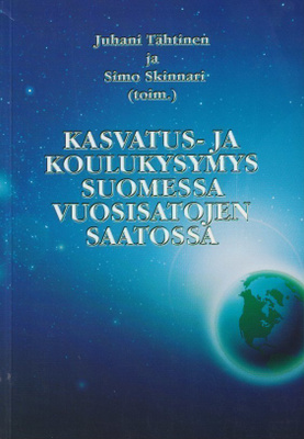 Juhani Tähtinen (toim.): Kasvatus- ja koulukysymys Suomessa