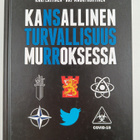 Kari Laitinen ym. : Kansallinen turvallisuus murroksessa - pikkukuva 1