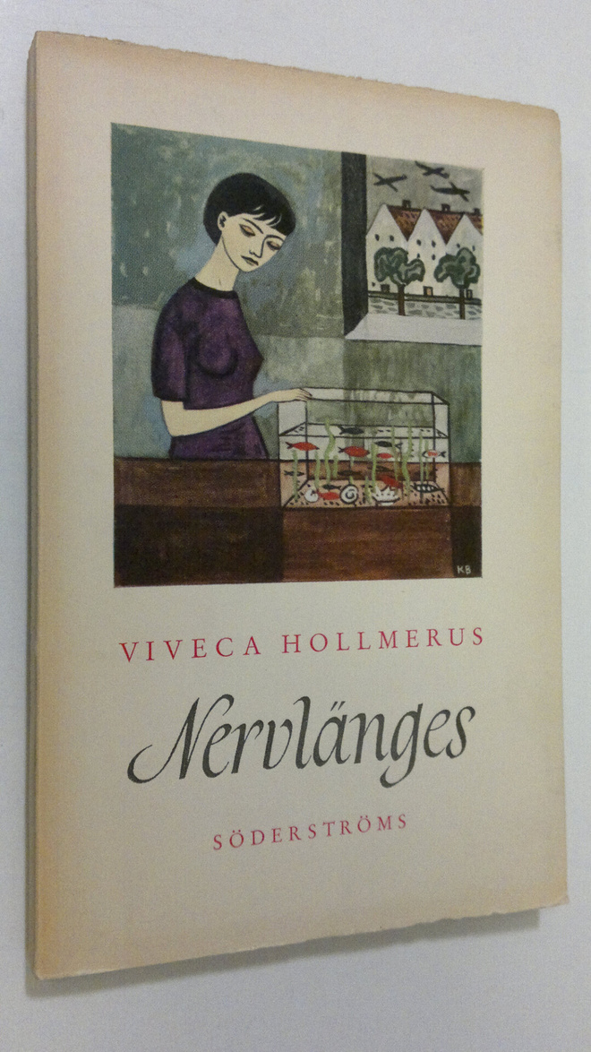 Viveca Hollmerus : Nervlänges