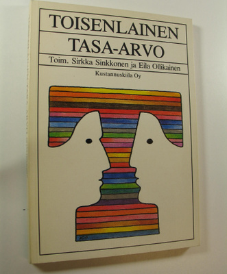 Sirkka ym. (toim.) Sinkkonen : Toisenlainen tasa-arvo : s...