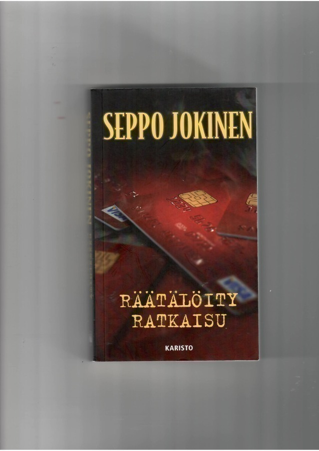 SEPPO JOKINEN: Räätälöity ratkaisu