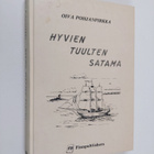 Oiva Pohjanpirkka : Hyvien tuulten satama - pikkukuva 1