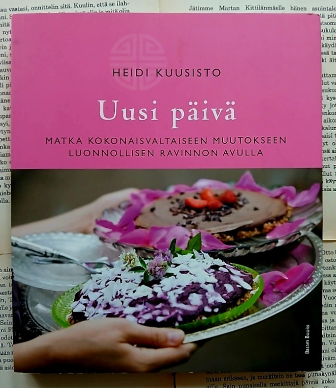 Heidi Kuusisto - Uusi päivä (nid.)