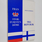 Sven Lindman : Från storfurstendöme till republik : tillk... - pikkukuva 1