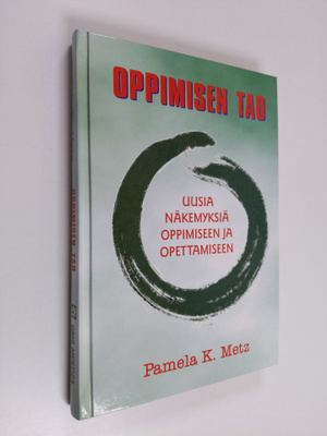 Pamela K. Metz : Oppimisen Tao