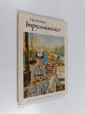 Pierre Lubecker : De franske impressionister og deres kreds