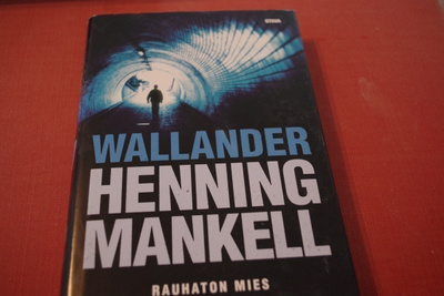 Henning Mankell: Rauhaton mies (2009)
