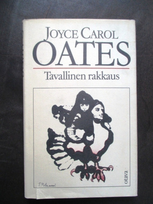 Joyce Carol Oates: Tavallinen rakkaus