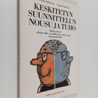 Paula Tiihonen ym. : Keskitetyn suunnittelun nousu ja tuh... - pikkukuva 1