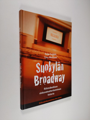 Timo Miettinen ym. : Suokylän Broadway : Riihimäkeläisen ...
