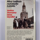 Veikko Vennamo : Kekkos-diktatuurin vankina (signeerattu,... - pikkukuva 2