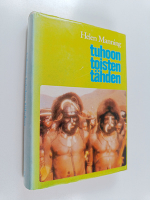 Helen Manning : Tuhoon toisten tähden