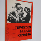 Terveydenhuolto Kiinassa - pikkukuva 1