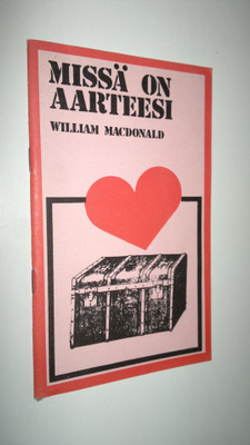 William MacDonald : Missä on aarteesi