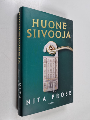 Nita Prose : Huonesiivooja
