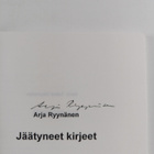 Arja Ryynänen : Jäätyneet kirjeet (signeerattu) - pikkukuva 3
