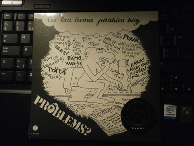 PROBLEMS? Ei Tää Lama Päähän Käy 7". MINT.